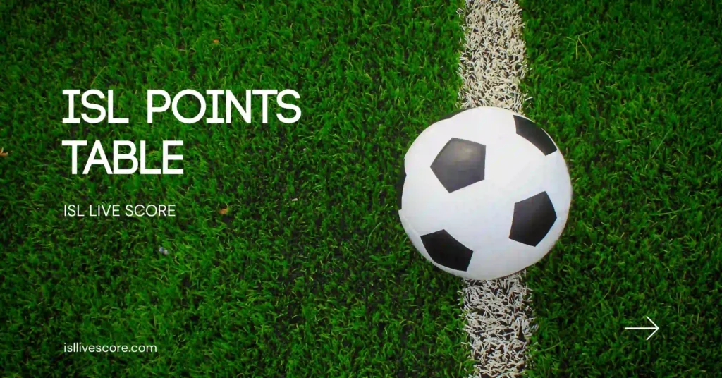 ISL Point Table 2026
